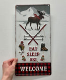 ea, sleep, ski welcome sign